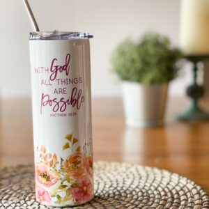 Hope Daisy Creations Matthew 19:26 With God All Things Are Possible Tumbler