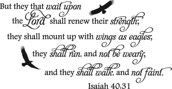 Isaiah 40.31 Wings Like Eagles Wall Decal