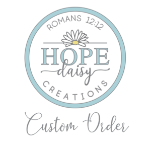 Hope Daisy Custom Wall Decal